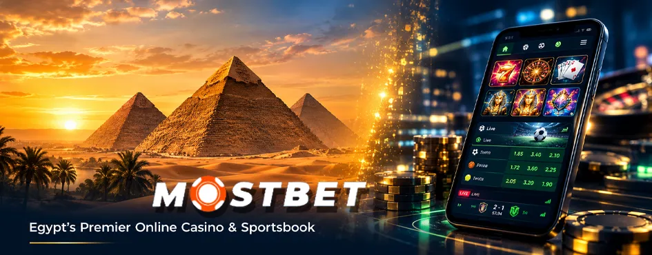 Comprehensive Overview of Mostbet Egypt
